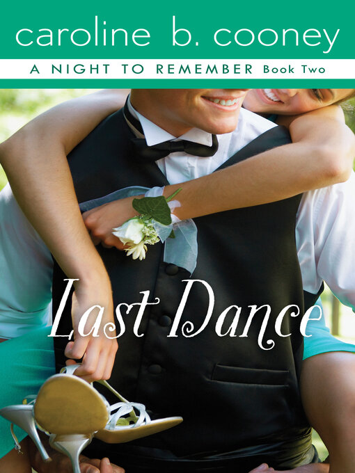 Title details for Last Dance by Caroline B. Cooney - Available